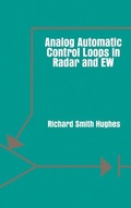 Cover: Analogue Automatic Control Loops in Radar and Electronic Warfare - Artech House Publishers