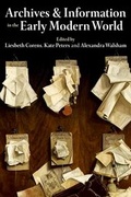 Cover: Archives and Information in the Early Modern World - Oxford University Press