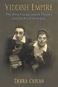 Cover: Yiddish Empire - The University of Michigan Press