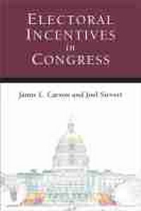 Enlarge image Cover: Electoral Incentives in Congress - The University of Michigan Press