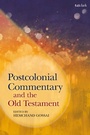 Cover: Postcolonial Commentary and the Old Testament - T.& T.Clark Ltd