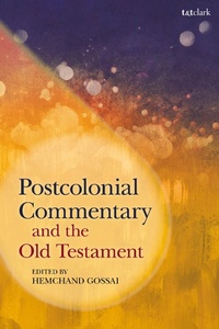 Enlarge image Cover: Postcolonial Commentary and the Old Testament - T.& T.Clark Ltd