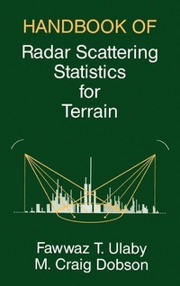 Enlarge image Cover: Handbook of Radar Scattering Statistics for Terrain - Artech House Publishers