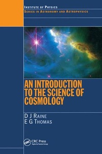Enlarge image Cover: An Introduction to the Science of Cosmology - CRC Press