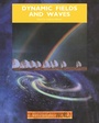Cover: Dynamic Fields and Waves - CRC Press