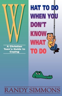 Enlarge image Cover: What to Do When You Don't Know What to Do - Gospel Advocate Company