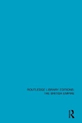 Cover: Routledge Library Editions: The British Empire - Routledge