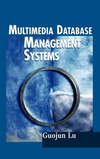 Enlarge image Cover: Multimedia Database Management Systems - Artech House Publishers
