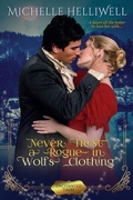Cover: Never Trust a Rogue in Wolf's Clothing - Michelle Helliwell