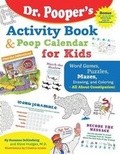 Cover: Dr. Pooper's Activity Book and Poop Calendar for Kids - O'Regan Press
