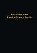 Cover: Bioscience at the Physical Science Frontier - Humana Press Inc.