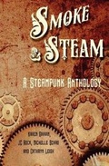 Cover: Smoke and Steam - Corrugated Sky, LLC