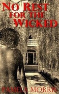 Cover: No Rest For The Wicked - Hellbound Books Publishing
