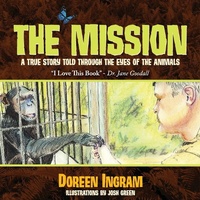 Enlarge image Cover: The Mission - Ingram Swanson & Co., LLC