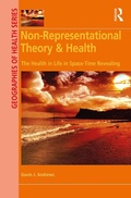 Cover: Non-Representational Theory & Health - Routledge