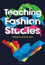 Cover: Teaching Fashion Studies - Bloomsbury Visual Arts