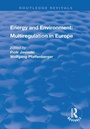 Cover: Energy and Environment: Multiregulation in Europe - Routledge