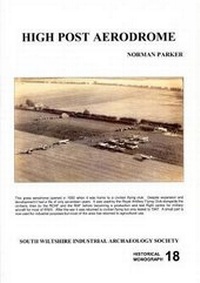 Abbildung von: High Post Aerodrome - South Wiltshire Industrial Archaeology Society