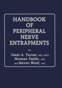Enlarge image Cover: Handbook of Peripheral Nerve Entrapments - Humana Press Inc.