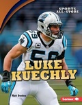 Cover: Luke Kuechly - Lerner Publications Co ,U.S.