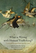 Cover: What is Wrong with Human Trafficking? - Hart Publishing