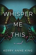 Cover: Whisper Me This - Lake Union Publishing