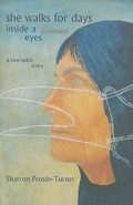 Cover: She Walks for Days Inside a Thousand Eyes - Turnstone Press