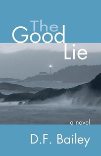 Enlarge image Cover: The Good Lie - Turnstone Press