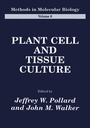 Cover: Plant Cell and Tissue Culture - Humana Press Inc.