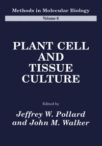Enlarge image Cover: Plant Cell and Tissue Culture - Humana Press Inc.