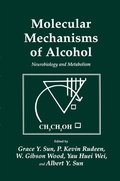 Cover: Molecular Mechanisms of Alcohol - Humana Press Inc.