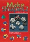 Cover: Make Shapes: Bk. 2 - Tarquin Publications