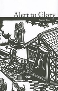 Cover: Alert to Glory - Turnstone Press