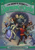 Cover: The Hero's Guide to Storming the Castle - Walden Pond Press