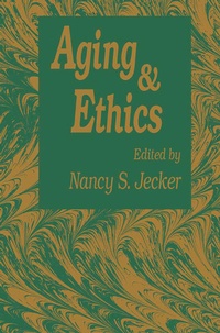 Enlarge image Cover: Aging And Ethics - Humana Press Inc.