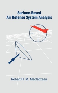 Enlarge image Cover: Surface-Based Air Defense System Analysis - Artech House Publishers