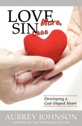 Cover: Love More, Sin Less - Gospel Advocate Company
