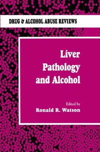 Enlarge image Cover: Liver Pathology and Alcohol - Humana