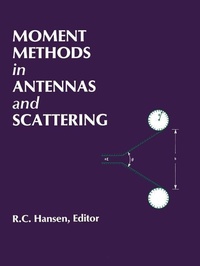Enlarge image Cover: Moment Methods in Antennas and Scattering - Artech House Publishers