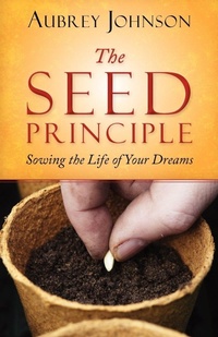 Enlarge image Cover: The Seed Principle - Gospel Advocate Company