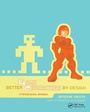 Cover: Better Game Characters by Design - CRC Press