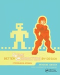 Cover: Better Game Characters by Design - CRC Press