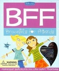Cover: BFF: Bracelets for Friends - Walter Foster Publishing