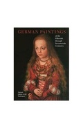 Cover: German Paintings of the Fifteenth through Seventeenth Centuries - National Gallery of Art,Washington