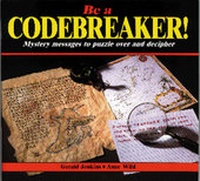Enlarge image Cover: Be a Codebreaker! - Tarquin Publications