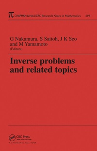 Enlarge image Cover: Inverse Problems and Related Topics - CRC Press