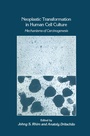 Cover: Neoplastic Transformation in Human Cell Culture - Humana Press Inc.