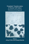 Cover: Neoplastic Transformation in Human Cell Culture - Humana