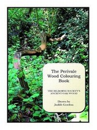 Enlarge image Cover: The Perivale Wood Colouring Book - Selborne Society
