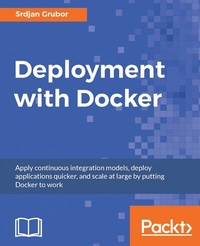 Abbildung von: Deployment with Docker - Packt Publishing